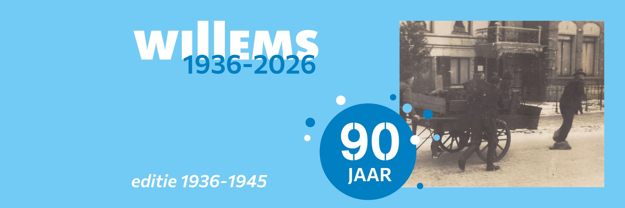 90 jaar Willems | Deel 2 –  Oorlogsjaren en veerkracht (1936 - 1945)
